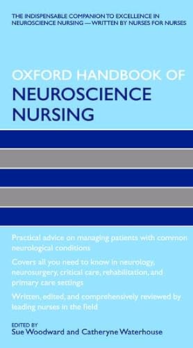 Beispielbild fr The Oxford Handbook of Neuroscience Nursing zum Verkauf von Better World Books