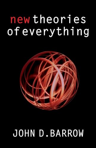 Beispielbild fr New Theories of Everything: The Quest for Ultimate Explanation zum Verkauf von WorldofBooks