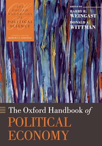 Imagen de archivo de The Oxford Handbook of Political Economy (Oxford Handbooks) a la venta por BooksRun