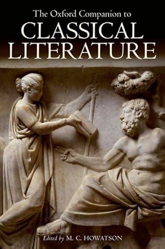 Stock image for The Oxford Companion to Classical Literature (Oxford Quick Reference) for sale by BooksRun