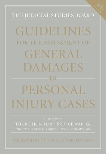 9780199548583: Guidelines for the Assessment of General Damages in Personal Injury Cases (JSB Guidelines for the Assessment of General Damages in Personal Injury Cases)