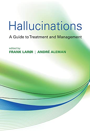 Imagen de archivo de Hallucinations: A Practical Guide to Treatment and Management a la venta por Alexander Books (ABAC/ILAB)