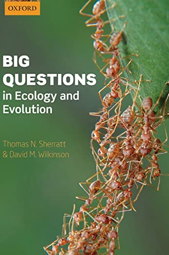 Stock image for Big Questions in Ecology and Evolution for sale by Better World Books