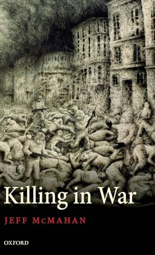 Imagen de archivo de Killing in War (Uehiro Series in Practical Ethics) a la venta por KuleliBooks