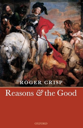 Imagen de archivo de Reasons and the Good a la venta por Better World Books: West