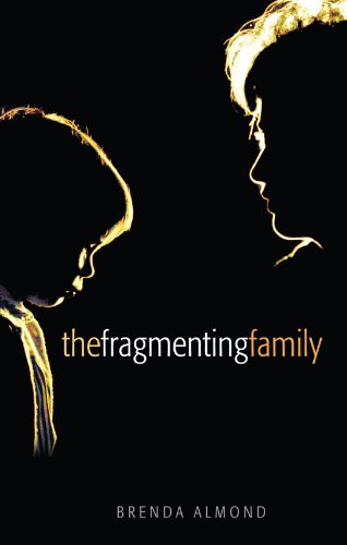 The Fragmenting Family (9780199548705) by Almond, Brenda