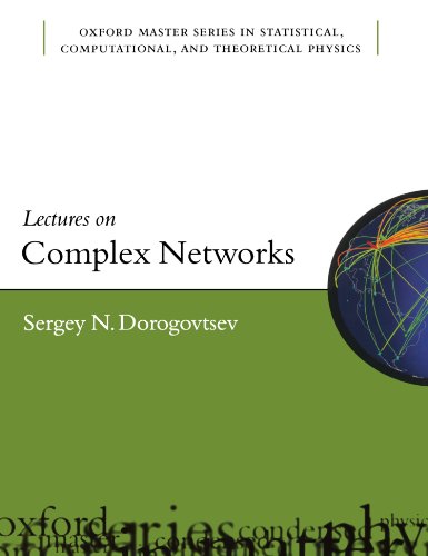 9780199548934: Lectures on Complex Networks: 20 (Oxford Master Series in Physics)