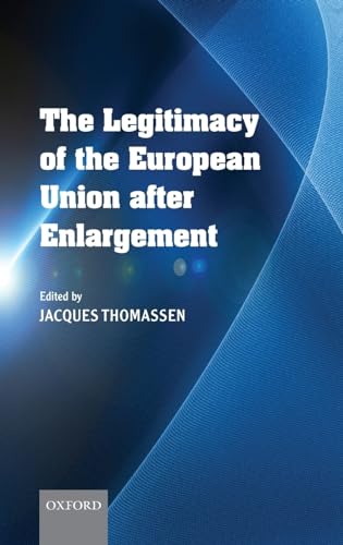 Beispielbild fr The Legitimacy of the European Union After Enlargement zum Verkauf von Buchpark