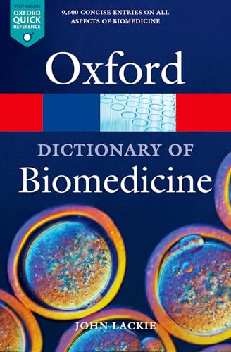 9780199549351: A Dictionary of Biomedicine