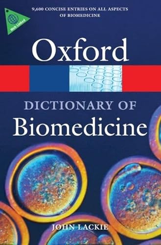 Stock image for A Dictionary of Biomedicine for sale by Better World Books: West