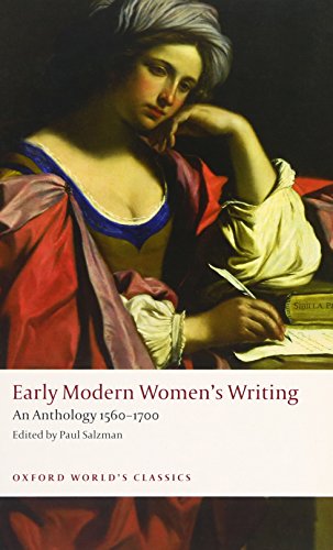 Beispielbild fr Early Modern Women's Writing An Anthology 1560-1700 (Oxford World's Classics) zum Verkauf von AwesomeBooks