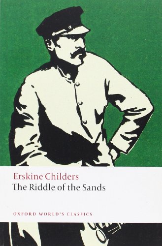 9780199549719: The Riddle of the Sands: A Record of Secret Service (Oxford World’s Classics)