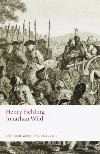 Stock image for Jonathan Wild (Oxford World's Classics) for sale by Ergodebooks