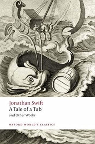 Beispielbild fr A Tale of a Tub and Other Works (Oxford World's Classics) zum Verkauf von Blindpig Books