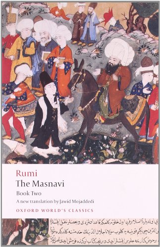 Stock image for The Masnavi, Book Two: Bk. 2 (Oxford World's Classics) for sale by AwesomeBooks