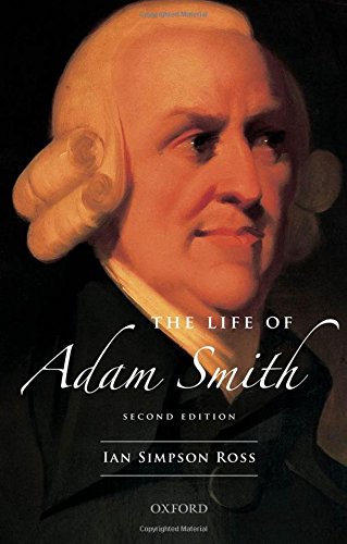 Beispielbild fr The life of Adam Smith. 2nd edition. zum Verkauf von Kloof Booksellers & Scientia Verlag