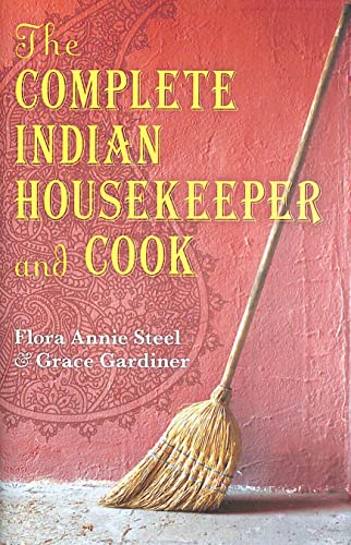 9780199550142: The Complete Indian Housekeeper and Cook