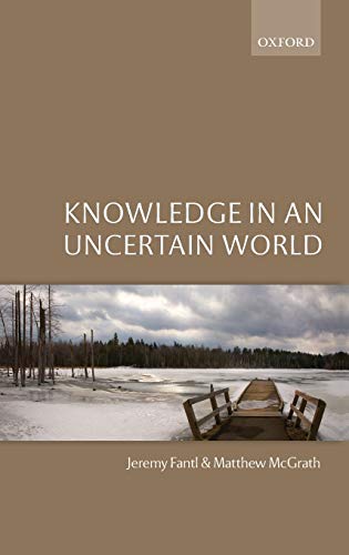 Stock image for Knowledge in an Uncertain World for sale by HPB-Red
