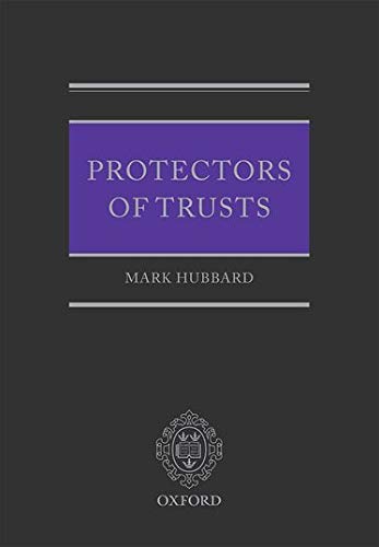 9780199551583: Protectors of Trusts