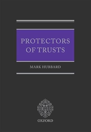 9780199551583: Protectors of Trusts