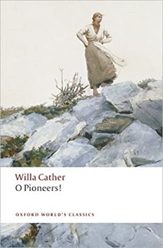 9780199552320: O Pioneers! (Oxford World's Classics)