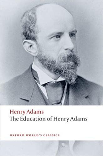 Beispielbild fr The Education of Henry Adams zum Verkauf von Blackwell's