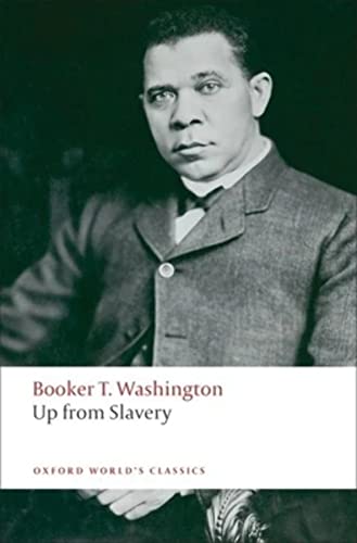 Stock image for Up from Slavery (Oxford World's Classics) for sale by HPB-Ruby
