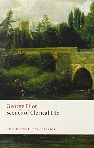 9780199552603: Scenes of Clerical Life