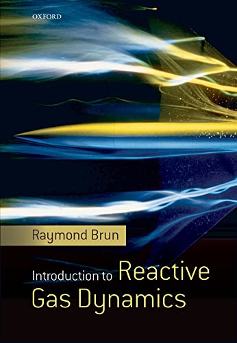 9780199552689: Introduction to Reactive Gas Dynamics