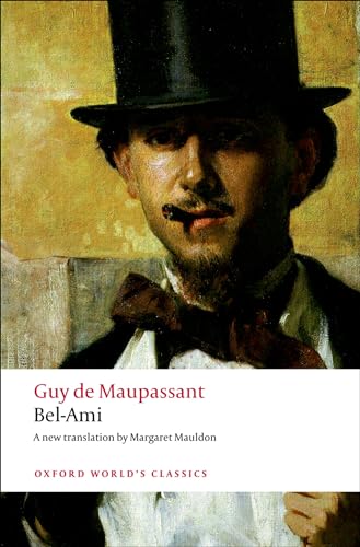 9780199553938: Bel-Ami (Oxford World's Classics)