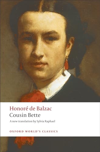 9780199553945: Cousin Bette (Oxford World's Classics)