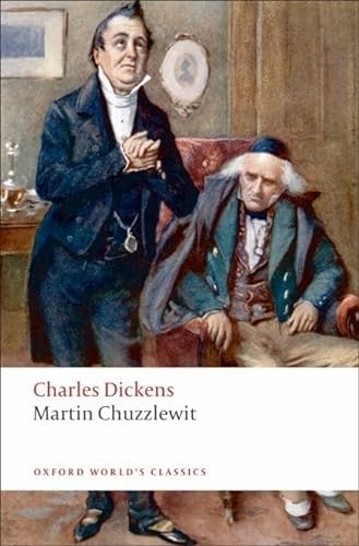Stock image for Martin Chuzzlewit (Oxford World's Classics) for sale by AwesomeBooks