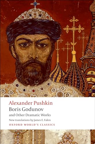 9780199554041: Boris Godunov and Other Dramatic Works (Oxford World's Classics)