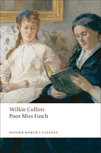 Beispielbild fr Poor Miss Finch (Oxford World's Classics) zum Verkauf von Books From California