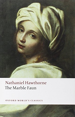 9780199554072: The Marble Faun (Oxford World's Classics)