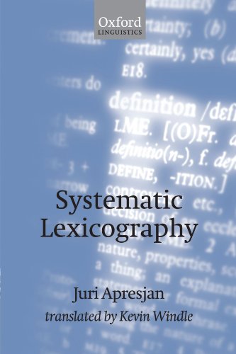 9780199554256: Systematic Lexicography