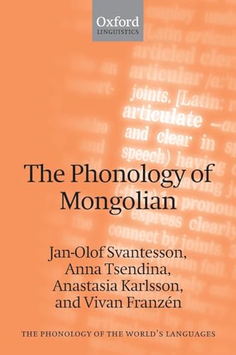 Imagen de archivo de The Phonology of Mongolian (The ^APhonology of the World's Languages) a la venta por GF Books, Inc.