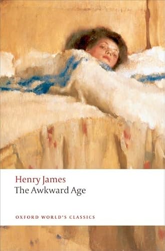 9780199554911: The Awkward Age (Oxford World's Classics)