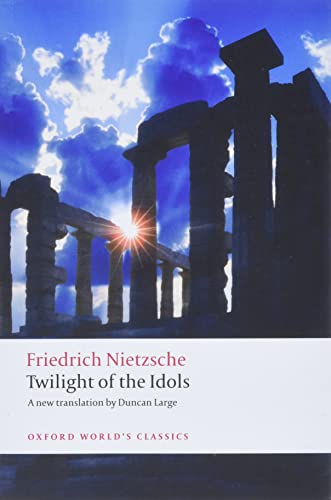 Beispielbild fr Twilight of the Idols zum Verkauf von Blackwell's