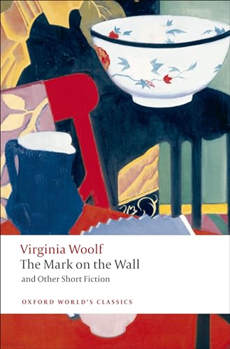 Imagen de archivo de The Mark on the Wall and Other Short Fiction a la venta por Blackwell's
