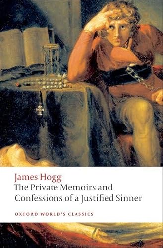 Beispielbild fr The Private Memoirs and Confessions of a Justified Sinner (Oxford World's Classics) zum Verkauf von WorldofBooks