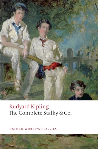 9780199555031: The Complete Stalky & Co (Oxford World's Classics)