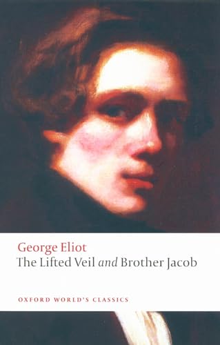 Beispielbild fr The Lifted Veil and Brother Jacob (Oxford World's Classics) zum Verkauf von SecondSale