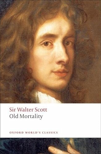 Beispielbild fr Old Mortality (Oxford World's Classics) zum Verkauf von Half Price Books Inc.