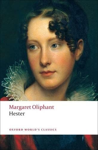 9780199555499: Hester (Oxford World's Classics)