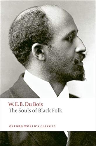 9780199555833: The Souls of Black Folk (Oxford World's Classics)