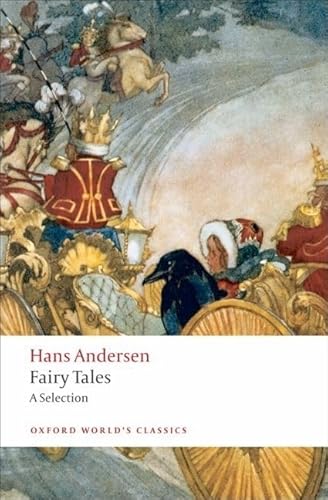 Beispielbild fr Hans Andersen's Fairy Tales: A Selection (Oxford World's Classics) zum Verkauf von Ergodebooks