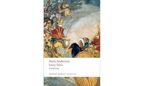 9780199555857: Hans Andersen's Fairy Tales: A Selection (Oxford World's Classics)