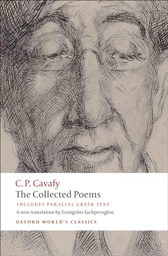9780199555956: The Collected Poems: with parallel Greek text (Oxford World's Classics)