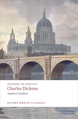 9780199556090: Authors in Context: Charles Dickens (Oxford World's Classics)